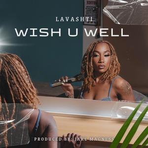 Wish U Well (Radio Edit)