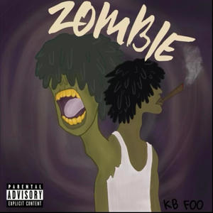 Zombie (Explicit)