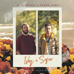 Ishq e Safar (feat. Noman Asmet)