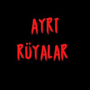 Ayrı Rüyalar