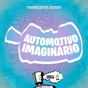 Automotivo Imaginário (Explicit)