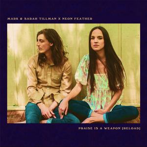 Praise is a Weapon (Reload) (Remix)