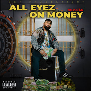 All Eyez On Money (Explicit)