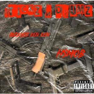 Sticks N Drumz (feat. HSMOB) (Explicit)