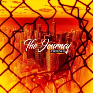 The Journey (Freestyle) [Explicit]