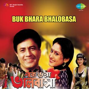 Buk Bhara Bhalobasa (Original Motion Picture Soundtrack)