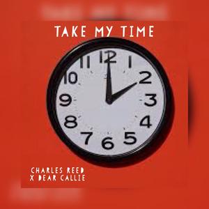 Take My Time(feat. Dear Callie)
