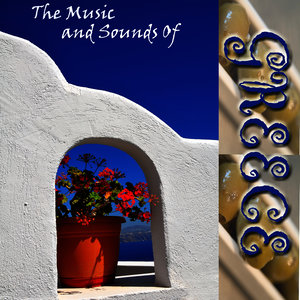 The Music And Sounds Of Greece