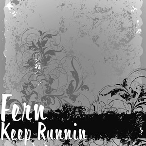 Keep Runnin (Explicit)