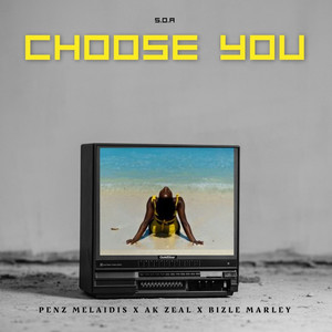 Choose You (Explicit)