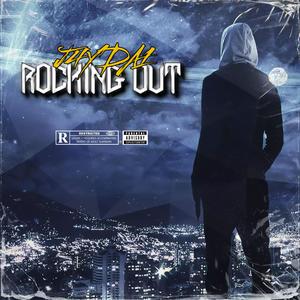 ROCKING OUT (Explicit)