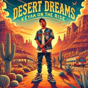 Desert Dream (Explicit)