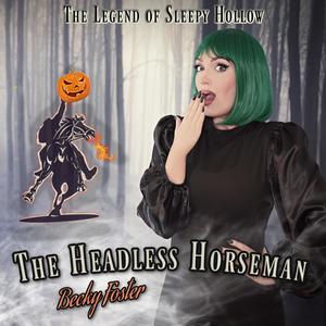 The Headless Horseman