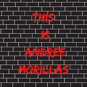 This Is Andree Morillas