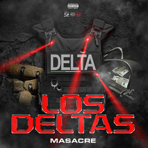 Los Deltas (Explicit)