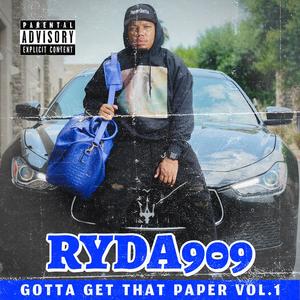 Gotta Get That Paper, Vol. 1 (Explicit)