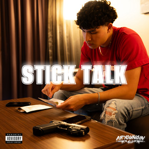 Stick Talk (Explicit)