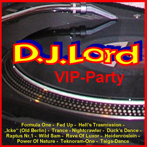 D.J.Lord (VIP-Party)