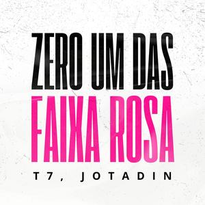 Zero Um Das Faixas Rosa (Explicit)