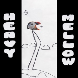 Heavy Mellow (Explicit)