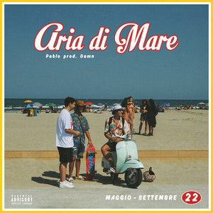 Aria di mare (Explicit)