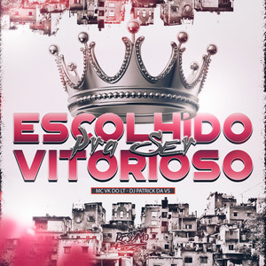 Escolhido pra Ser Vitorioso (Explicit)