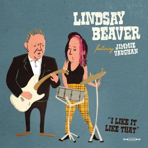 I Like It Like That (feat. Jimmie Vaughan)