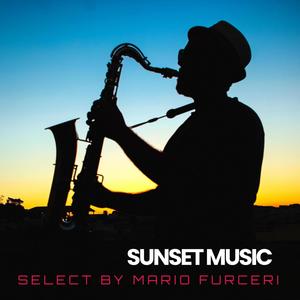 SUNSET MUSIC SELECT BY Mario FURCERI