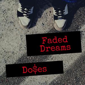 Faded Dreams (Explicit)