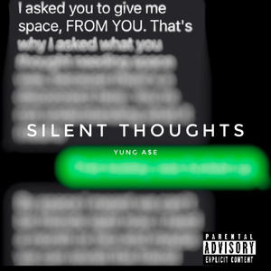 Silent Thoughts (Explicit)