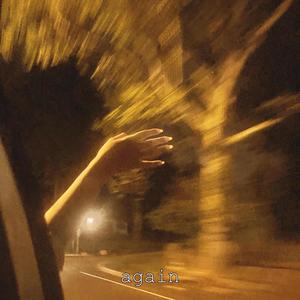 Again (Explicit)