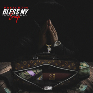 Bless My Trap (Explicit)