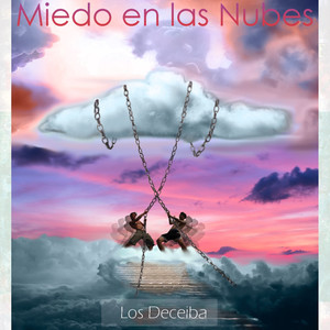 Miedo En Las Nubes (Explicit)