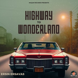 Highway to Wonderland (Original Mix)