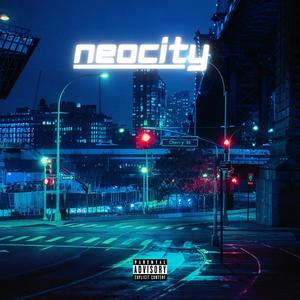 NEOCITY (Explicit)