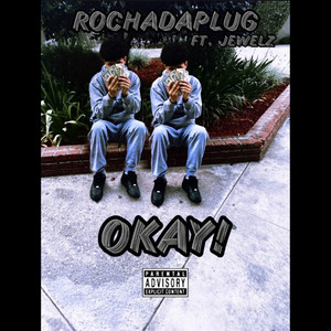 OKAY! (Explicit)