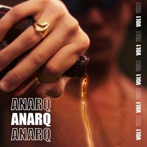 Anarq Anarq Anarq (Explicit)