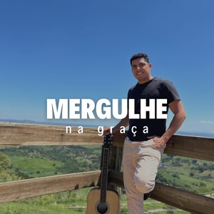 MERGULHE NA GRAÇA