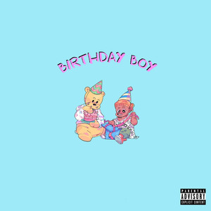 Birthday Boy (Explicit)