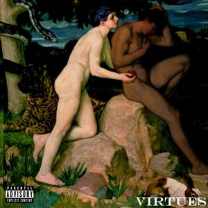 Virtues (Explicit)