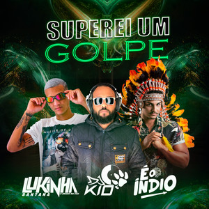 Superei Um Golpe (Explicit)