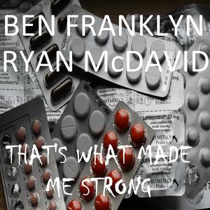 That's What Made Me Strong