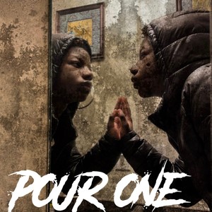 Pour one (Explicit)