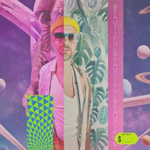 Beautiful Beautiful Beautiful