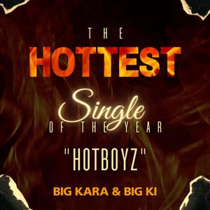 HotBoyz (feat. Big Ki) (Explicit)