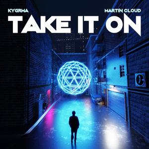 Take It On (feat. Martin Cloud)