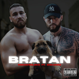 Bratan (Explicit)