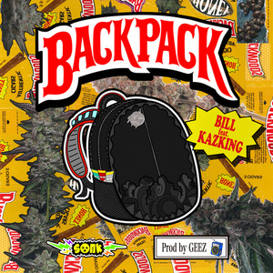 BACKPACK (feat. KAZKING) [Explicit]