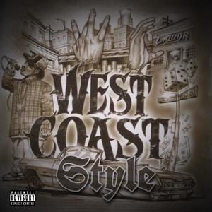 West Coast Style (feat. 4everpaid) [Explicit]