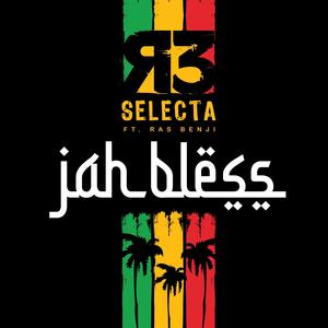 Jah Bless (feat. Ras Benji)